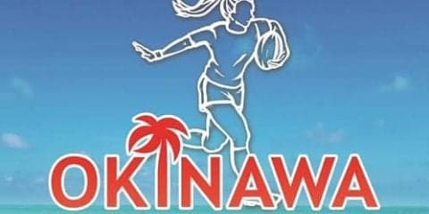  沖縄セブンズ2018　女子日本選抜はAチーム5位、Bチーム最下位 
