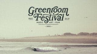 MUSICとARTのサーフカルチャーフェスティバル「GREENROOM FESTIVAL’22」 第1弾出演アーティスト発表！！