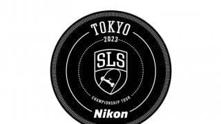 「2023 SLS CHAMPIONSHIP TOUR – TOKYO presented by Nikon」チケット3次先行受付スタート！